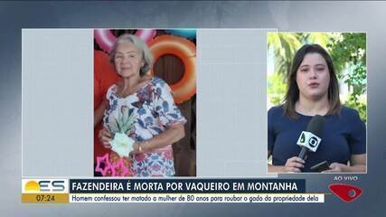 Vaqueiro confessa morte de fazendeira em Montanha, ES - Imagem do artigo original