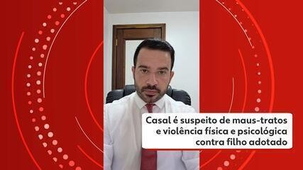 Casal condenado por maus-tratos a filho adotivo no PR - Imagem do artigo original